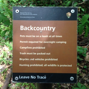After working to 'make your mark' at the office all week, to 'leave no trace' is good advice when going into the woods. 